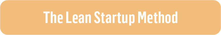 The Lean Startup method, developed by Steve Blank and Eric Ries to help founders avoid building products nobody wants. (The Lean Startup, Eric Ries, 2011)